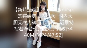 【新片速遞】&nbsp;&nbsp; 海角乱伦大神合集，【希望堂妹是女朋友】极品白虎，忘带钥匙在楼梯间强操堂妹，小仙女我先享用！[569M/MP4/11:36]